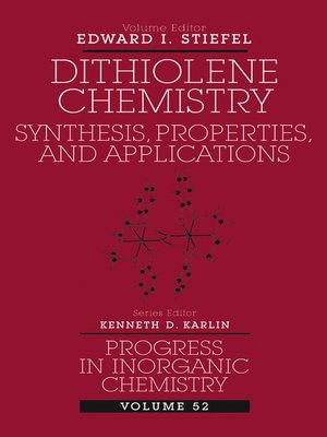 cover image of Progress in Inorganic Chemistry, Dithiolene Chemistry